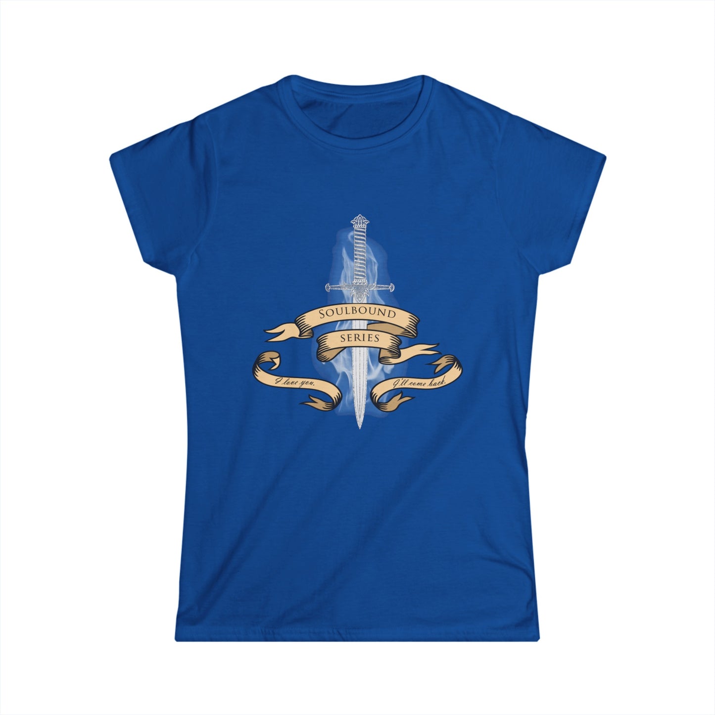 Soulbound: I'll Come Back Dagger Quote Women's Tee