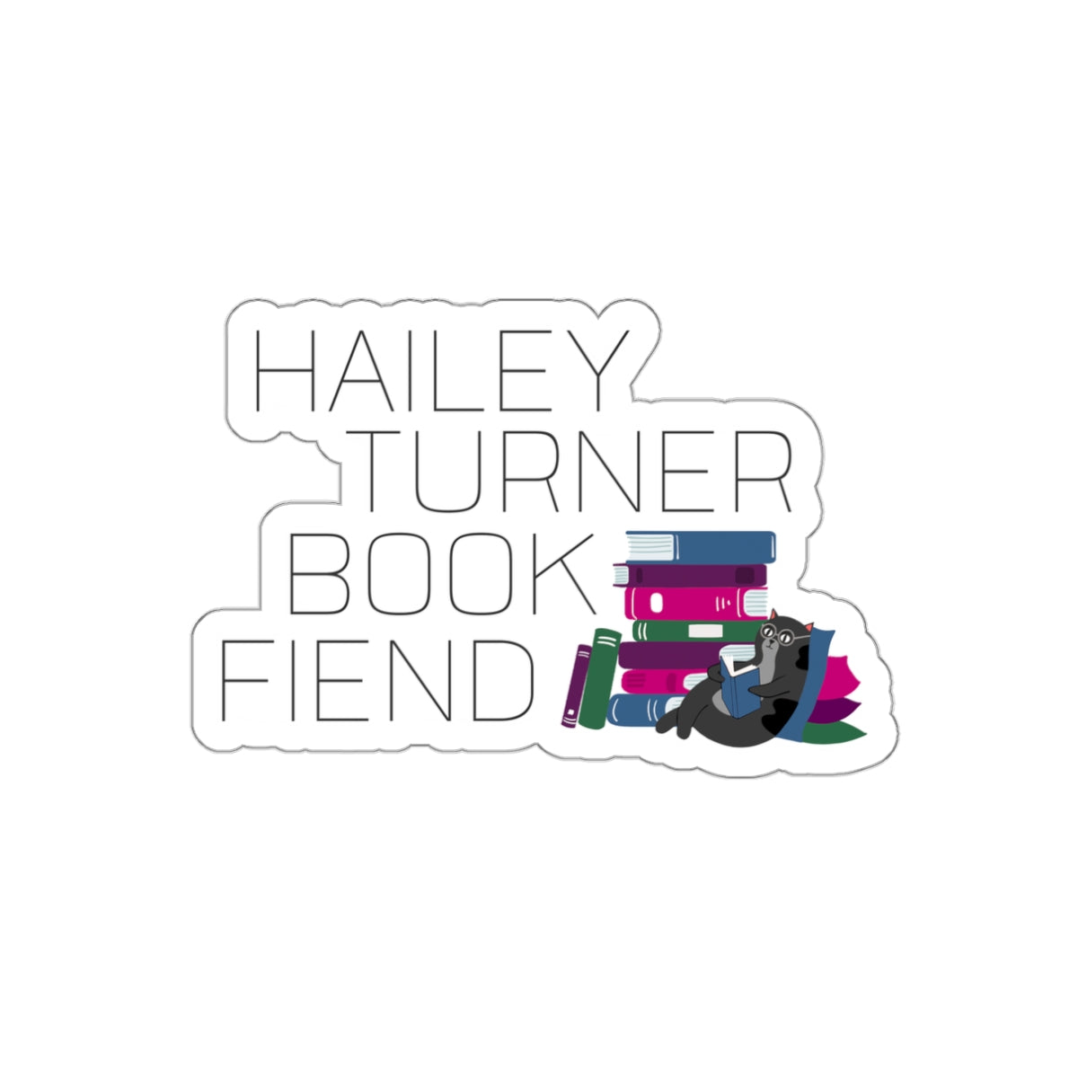 Hailey Turner Book Fiend 2 Die-Cut Sticker