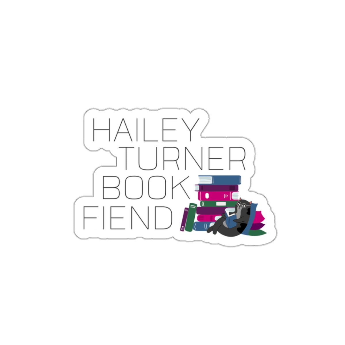 Hailey Turner Book Fiend 2 Die-Cut Sticker