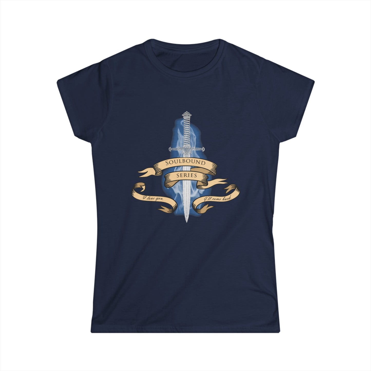 Soulbound: I'll Come Back Dagger Quote Women's Tee