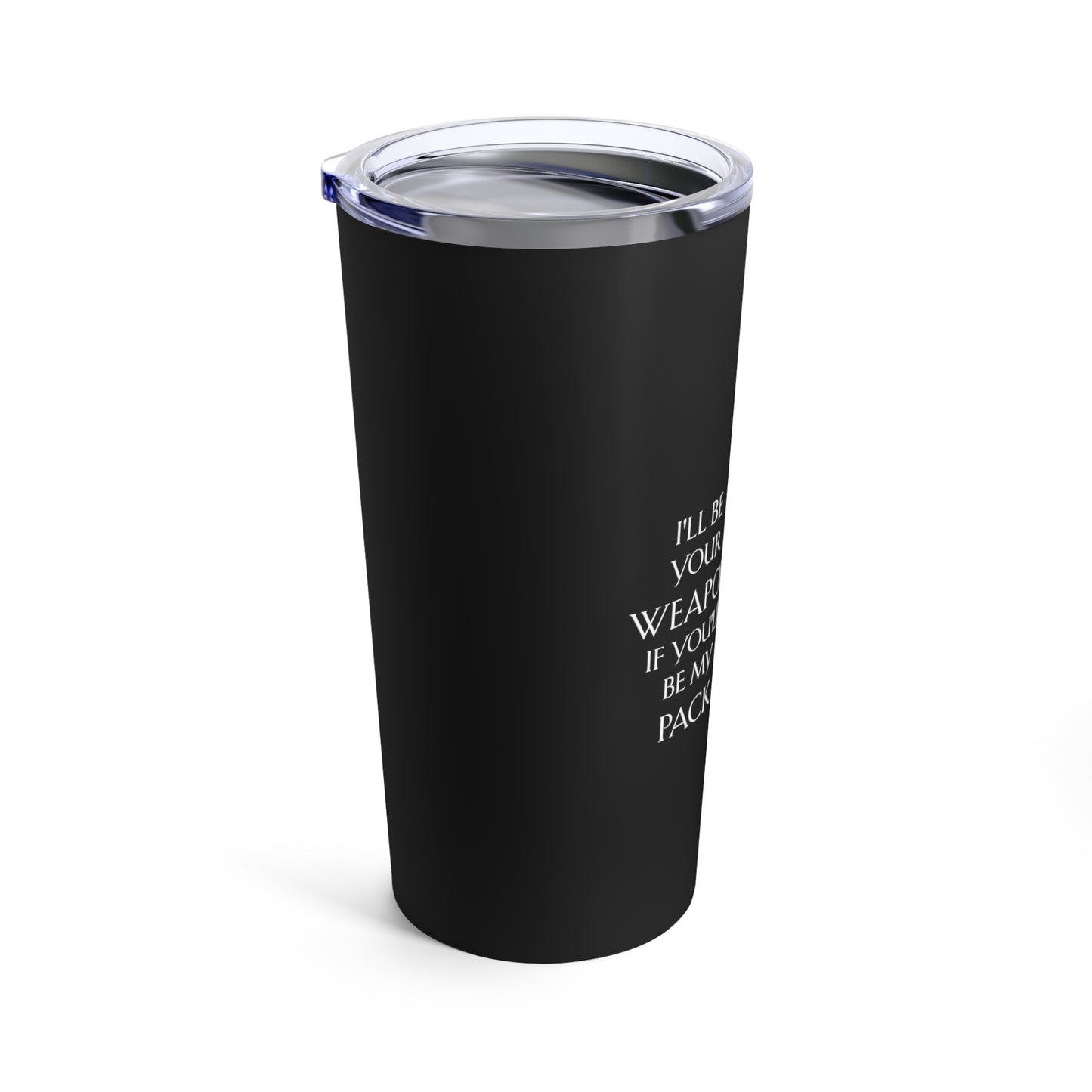 Soulbound: White Pack Quote Tumbler 20 oz