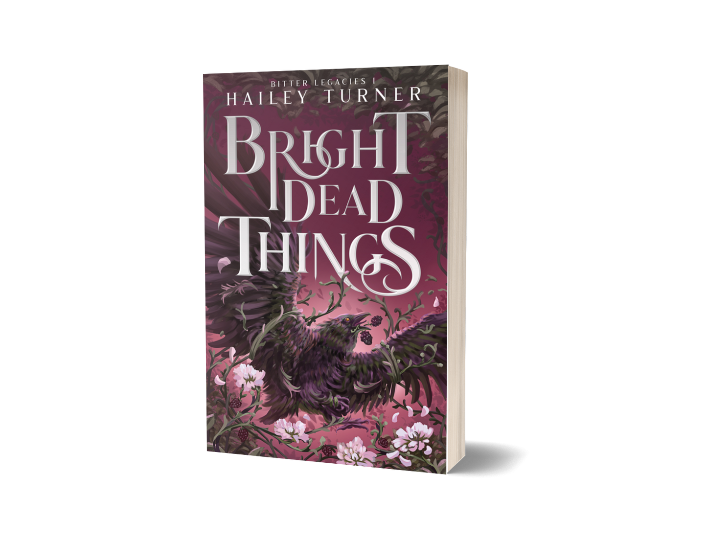 Bright Dead Things - Signed Hardcover