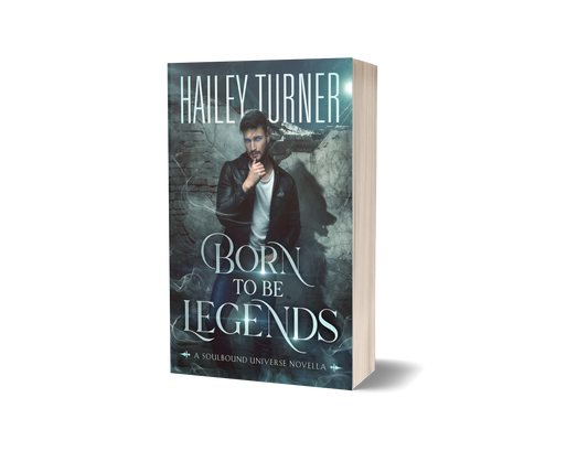Born to Be Legends: A Soulbound Universe Novella - Signed Paperback