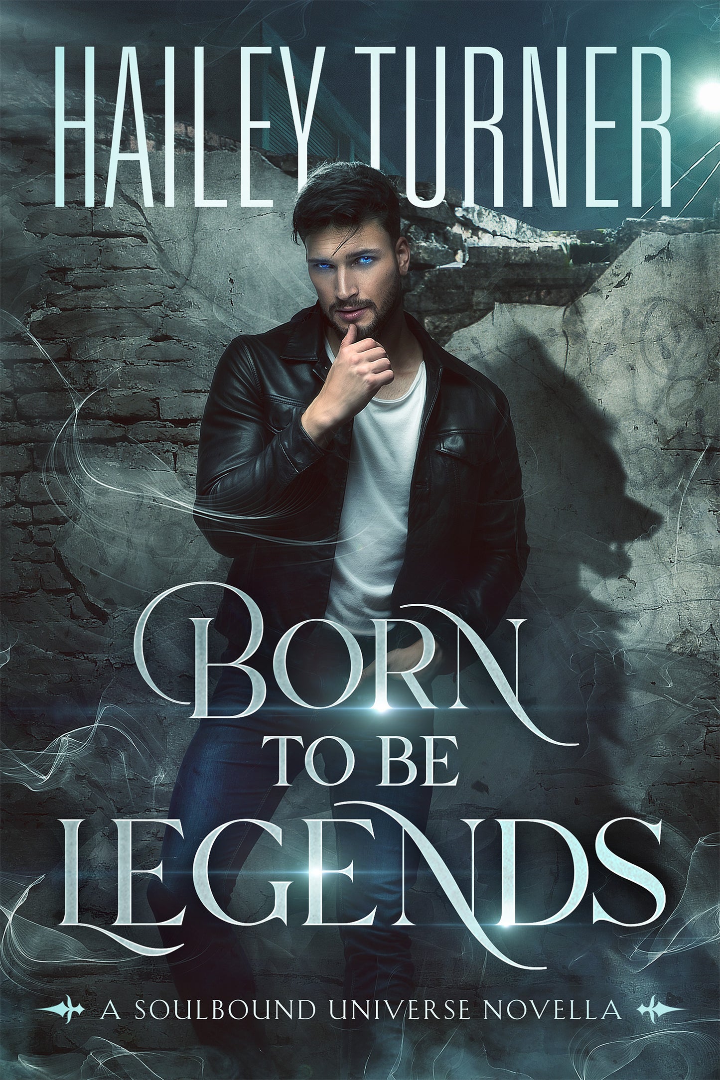 Born to Be Legends (A Soulbound Universe Novella)