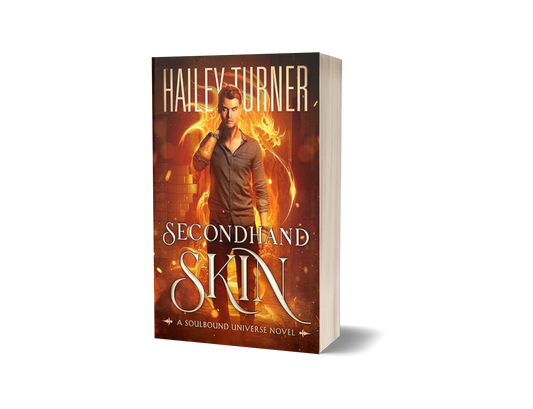 Secondhand Skin: A Soulbound Universe Novel: Paperback